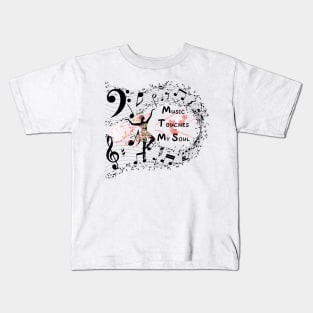 Music Touches My Soul Kids T-Shirt